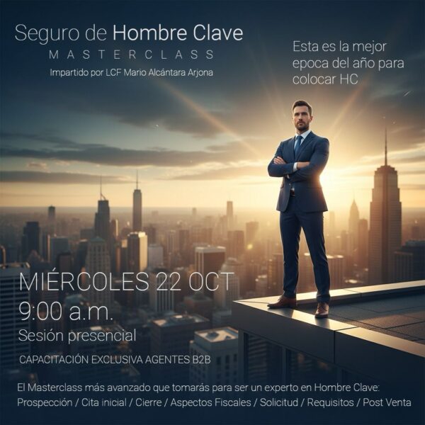 Master Class | Hombre Clave Prudential | Mario Alcántara